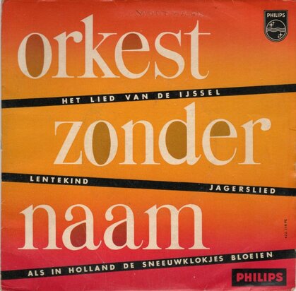 Orkest Zonder Naam - Het Lied Van De Ijssel (EP) (Vinylsingle)