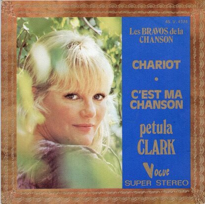 Petula Clark - Chariot + C'est Ma Chanson (Vinylsingle)