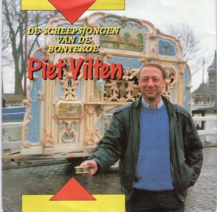 Piet Vilten - De Scheepsjongen Van De Bontekoe + (Instrumentale Versie) (Vinylsingle)