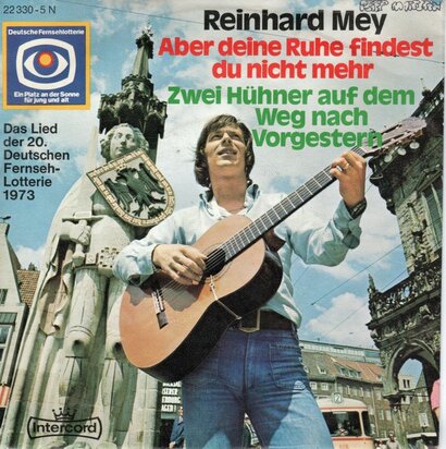 Reinhard Mey - Aber Deine Ruhe Findest Du Nicht Mehr + Zwei Huhner Auf Dem Weg Nach Vorgestern (Vinylsingle)