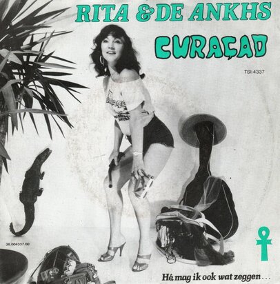 Rita & de Ankhs - Curacao + He mag ik ook wat zeggen (Vinylsingle)