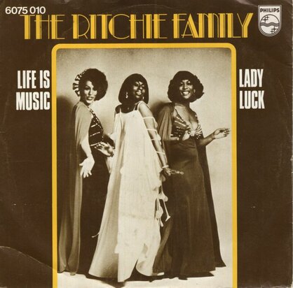 Ritchie Family - Life is music + Lady luck (Vinylsingle)