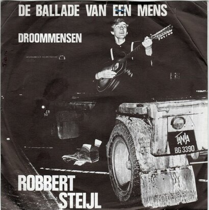 Robbert Steyl - De Ballade Van Een Mens + Droommensen (Vinylsingle)