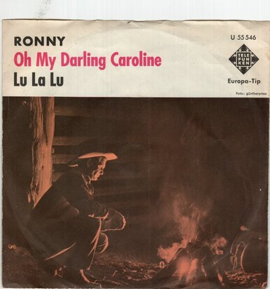 Ronny - Oh my darling Caroline + Lu la lu (Vinylsingle)