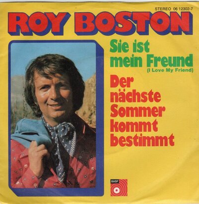 Roy Boston - Sie Ist Mein Freund + Der Nachste Sommer Kommt Bestimmt (Vinylsingle)