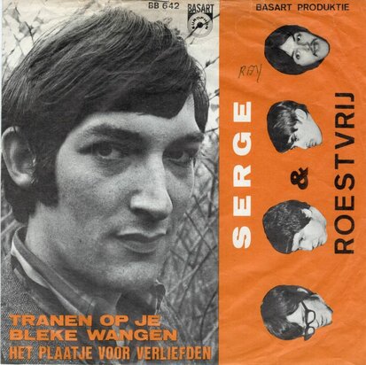 Serge & Roestvrij - Tranen op je bleke wangen + Het plaatje voor verliefden (Vinylsingle)
