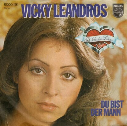 Vicky Leandros - Ich liebe das leben + Du bist der mann (Vinylsingle)