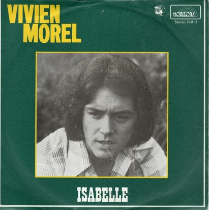 Vivien Morel - Isabelle + Je Voudrais Connaitre Une Bergre (Vinylsingle)