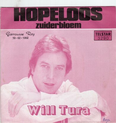 Will Tura - Hopeloos + Zuiderbloem (Vinylsingle)