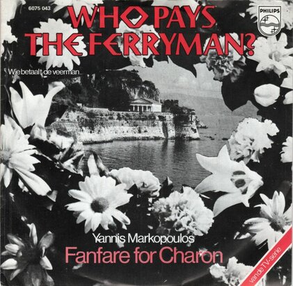 Yannis Markopoulos - Who pays the ferryman? + Fanfare for charon (Vinylsingle)