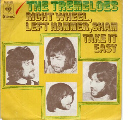 Tremeloes - Right wheel, left hammer, Sham + Take it easy (Vinylsingle)