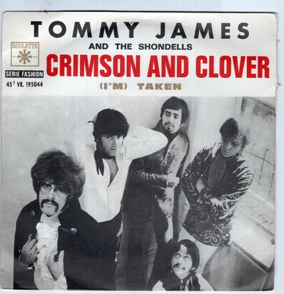 Tommy James - Crimson & Clover + I'm taken (Vinylsingle)