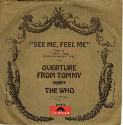 The Who - See me, feel me + Overture from Tommy (Vinylsingle)