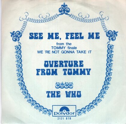The Who - See me, feel me + Overture from Tommy (Vinylsingle)