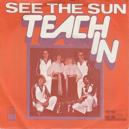 Teach In - See the sun + All around (Vinylsingle)