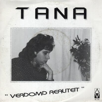 Tana - Verdomd Realiteit + Verdomd Realiteit (Instrumentaal) (Vinylsingle)