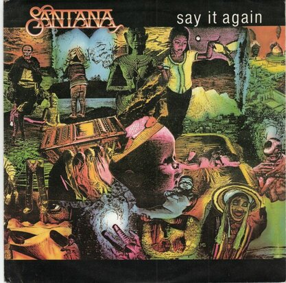 Santana - Say it again + Touchdown raiders (Vinylsingle)