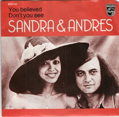 Sandra & Andres - You believed + Don't you see (Vinylsingle)