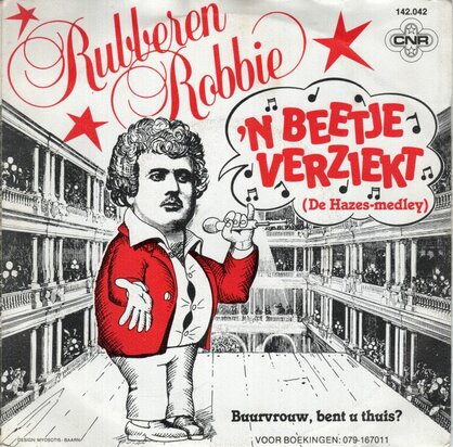 Rubberen Robbie - Een beetje verziekt + Buurvrouw. bent u. (Vinylsingle)