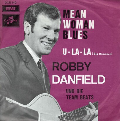 Robby Danfield - Mean woman blues + U la la (Vinylsingle)