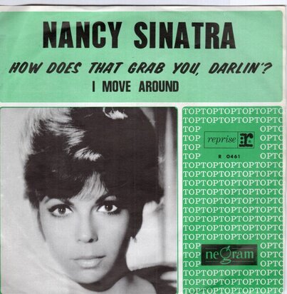 Nancy Sinatra - How does that grab you darlin' + I move around (Vinylsingle)