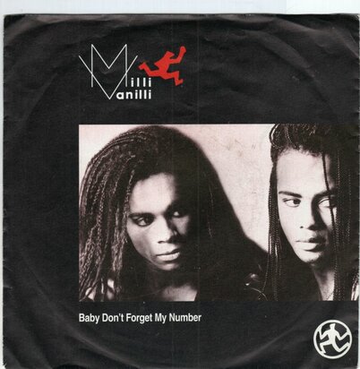 Milli Vanilli - Baby don't forget my number + Too much monkey (Vinylsingle)