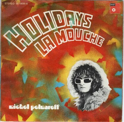 Michel Polnareff - Holidays + La mouche (Vinylsingle)