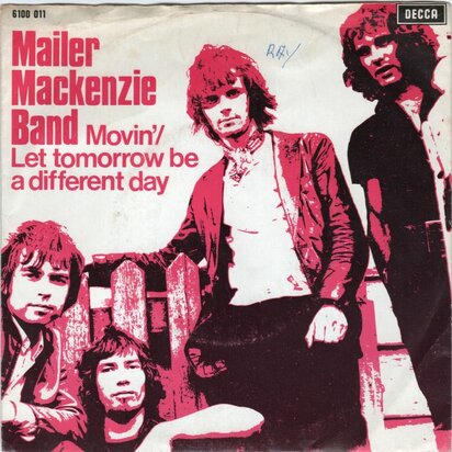 Mailer Mackenzie Band - Movin' + Let tomorrow be a different day (Vinylsingle)