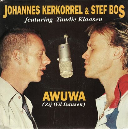 Johannes Kerkorrel & Stef Bos - Awuwa + (tandi Klaasen versie) (Vinylsingle)