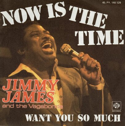 Jimmy James - Now is the time + Want you so much (Vinylsingle)