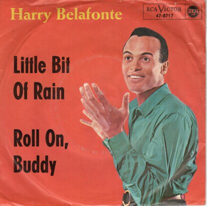 Harry Belafonte - Little Bit Of Rain + Roll On, Buddy (Vinylsingle)