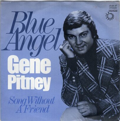 Gene Pitney - Blue angel + Song without a friend (Vinylsingle)