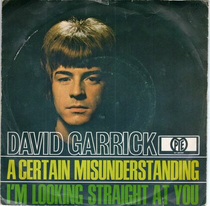 David Garrick - A certain misunderstanding + I'm looking straight at you (Vinylsingle)