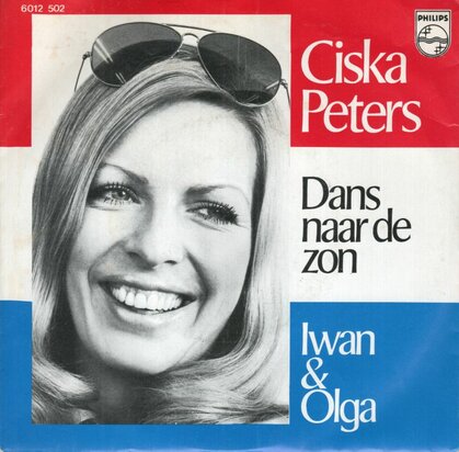 Ciska Peters - Dans naar de zon + Iwan & Olga (Vinylsingle)