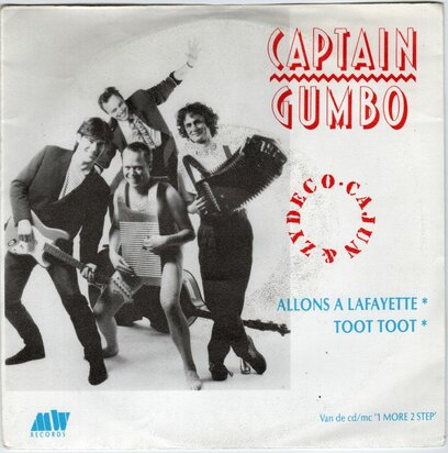 Captain Gumbo - Allons a lafayette + Toot toot (Vinylsingle)