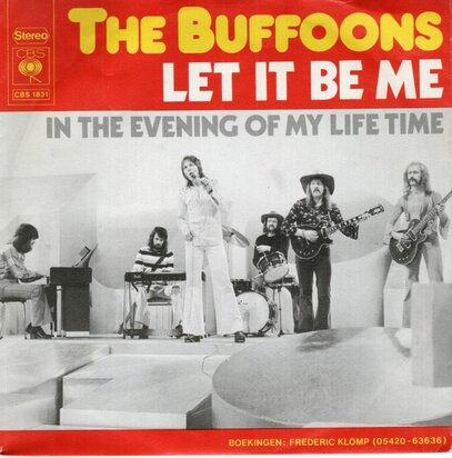 Buffoons - Let it be me + In the evening of my life time (Vinylsingle)