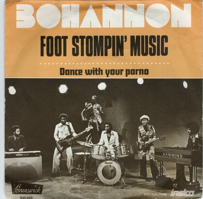 Bohannon - Foot stompin' music + Dance with your parno (Vinylsingle)
