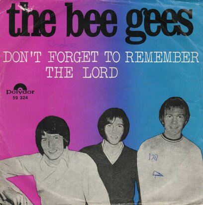 Bee Gees - Don't forget to remember + The lord (Vinylsingle)