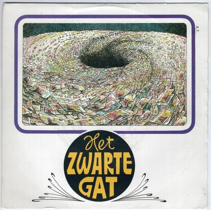 Bart Karskens - Het Zwarte Gat + Ach Woond' Ik Maar In Liechtenstein (Vinylsingle)