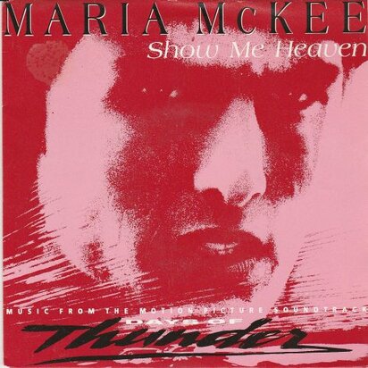 Maria McKee / Hans Zimmer - Show me heaven + Car building (Vinylsingle)