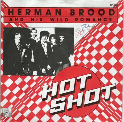 Herman Brood - Hot shot + Old memories (Vinylsingle)