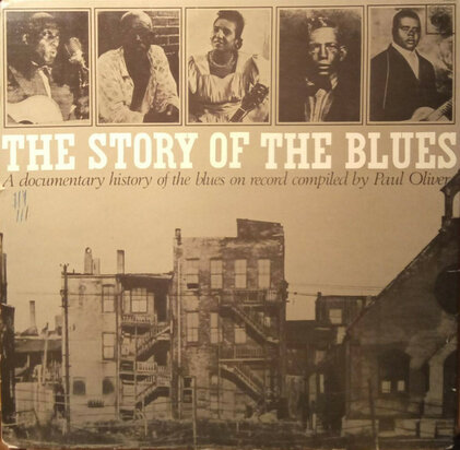 Various / Paul Oliver - The Story Of The Blues (Vinyl LP)