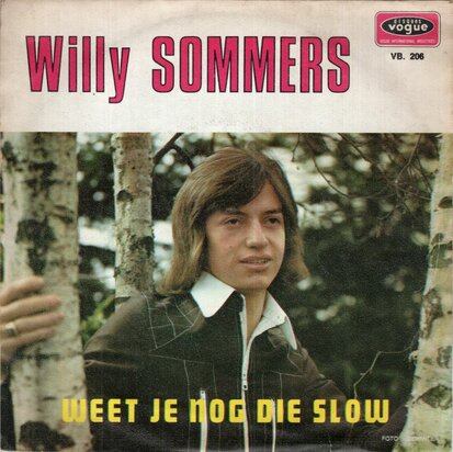 Willy Sommers - Weet je nog die slow + Kleine vlinder (Vinylsingle)