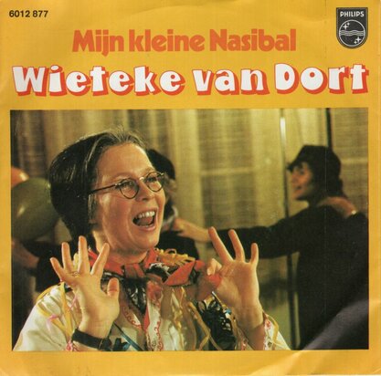 Wieteke van Dort - Mijn kleine Nasibal + Mijn kleine Nasiba (Vinylsingle)