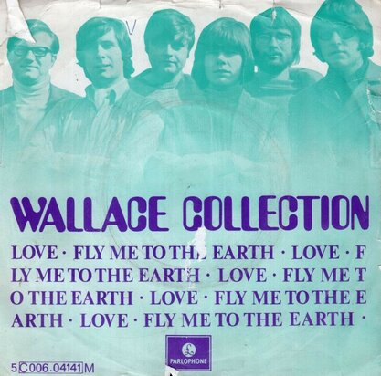 Wallace Collection - Love + Fly me to the earth (Vinylsingle)