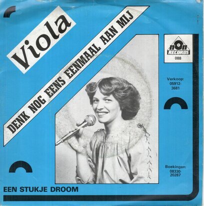 Viola - Denk nog eens eenmaal aan mij + Een stukje droom (Vinylsingle)