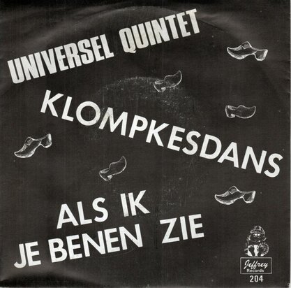 Universel Quintet - Klompkesdans (Instrumental)  + Als Ik Je Benen Zie (Vinylsingle)