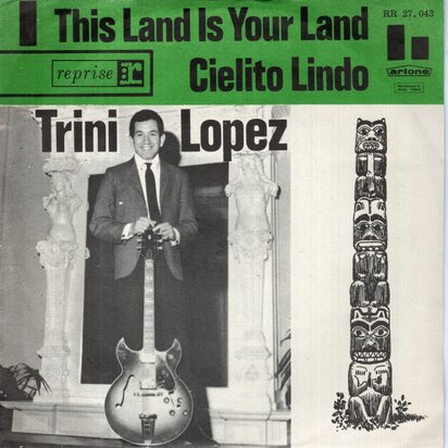 Trini Lopez - This land is your land + Cielito Lindo (Vinylsingle)