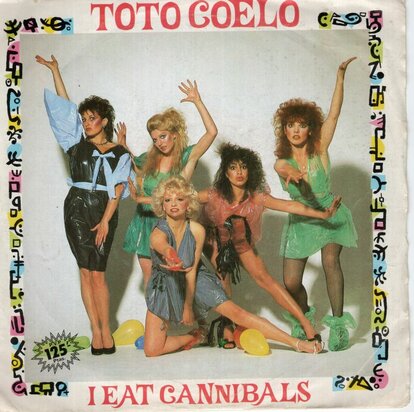 Toto Coelo - I Eat Cannibals (Part. 1) + I Eat Cannibals (Part. 2) (Vinylsingle)