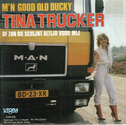 Tina Trucker - M'n good old ducky + De zon die schijnt altijd voor mij (Vinylsingle)